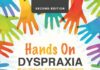 Hands on Dyspraxia: Supporting Young People With Motor and Sensory Challenges (2nd Edition)