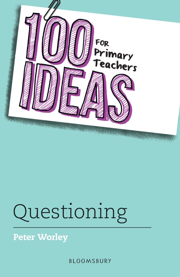 14.99 Questioning The blue cover of '100 ideas for primary teachers'