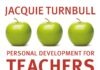 Personal Development For Teachers: 9 Steps for Success