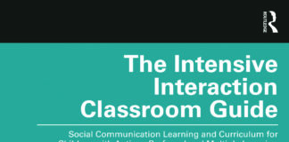 The Intensive Interaction Classroom Guide: Social Communication Learning and Curriculum for Children with Autism, Profound and Multiple Learning Difficulties, or Communication Difficulties