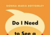Do I Need to See a Therapist?: How To Understand Your Emotions and Make Therapy Work For You