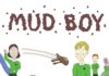 Mud Boy