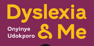 Dyslexia and Me: How to Survive and Thrive if You’re Neurodivergent
