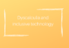 Dyscalculia and inclusive technology