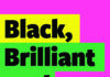 Black, Brilliant and Dyslexic: Neurodivergent Heroes Tell Their Stories