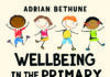 Wellbeing in the Primary Classroom