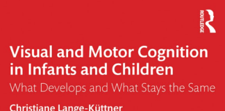 Visual and Motor Cognition in Infants and Children