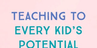 Teaching to Every Child’s Potential